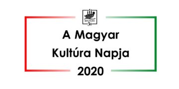 A Magyar Kultúra Napja – 2020