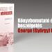 Könyvbemutató és beszélgetés George (György) Eisennel