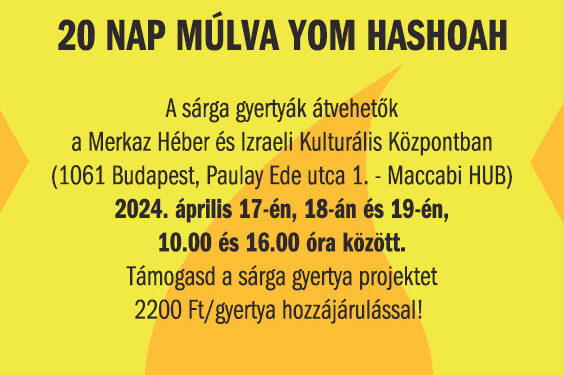 20 nap múlva Yom Hashoah